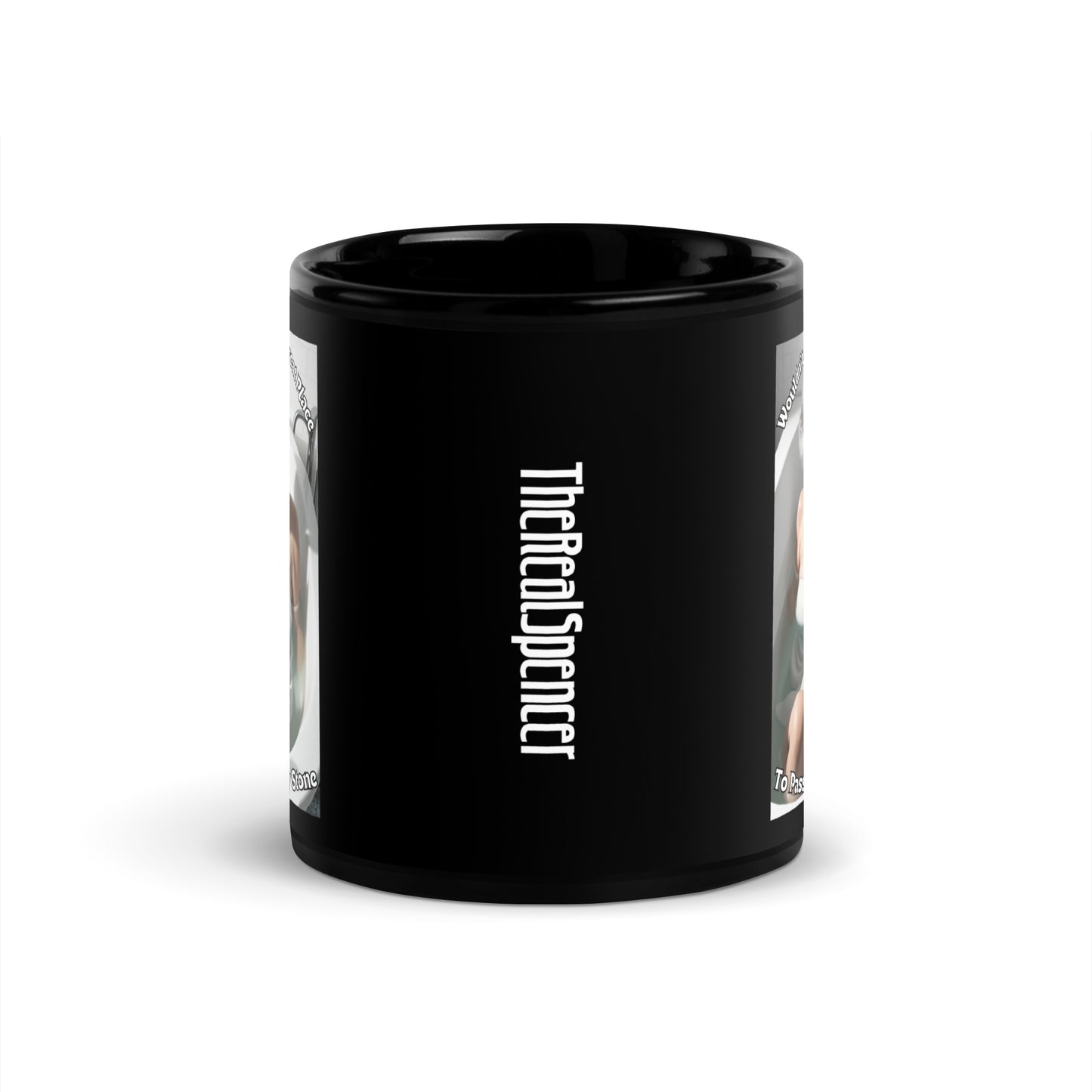 Wouldn't This Be A Great Place Mug