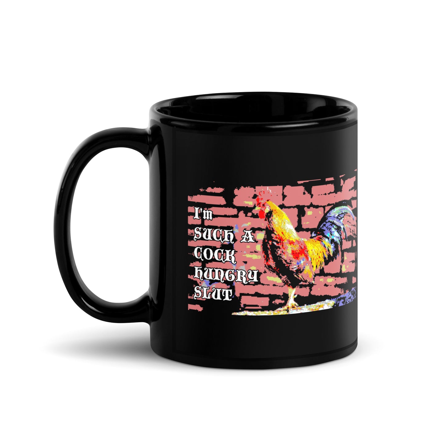 I'm Such A Cock Hungry Slut Mug