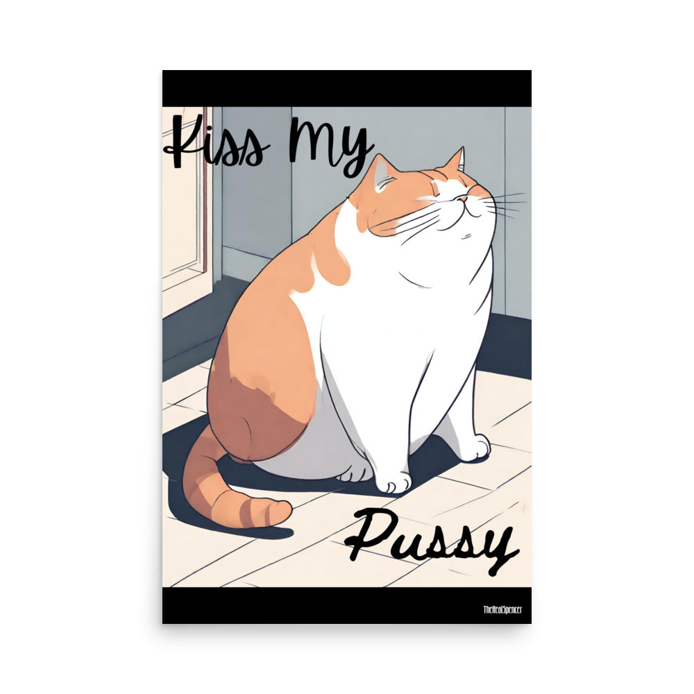 Kiss My Pussy Poster