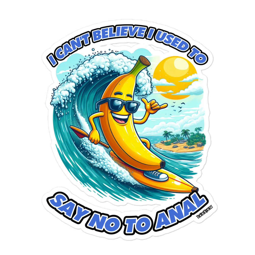 Say No To Anal Sticker