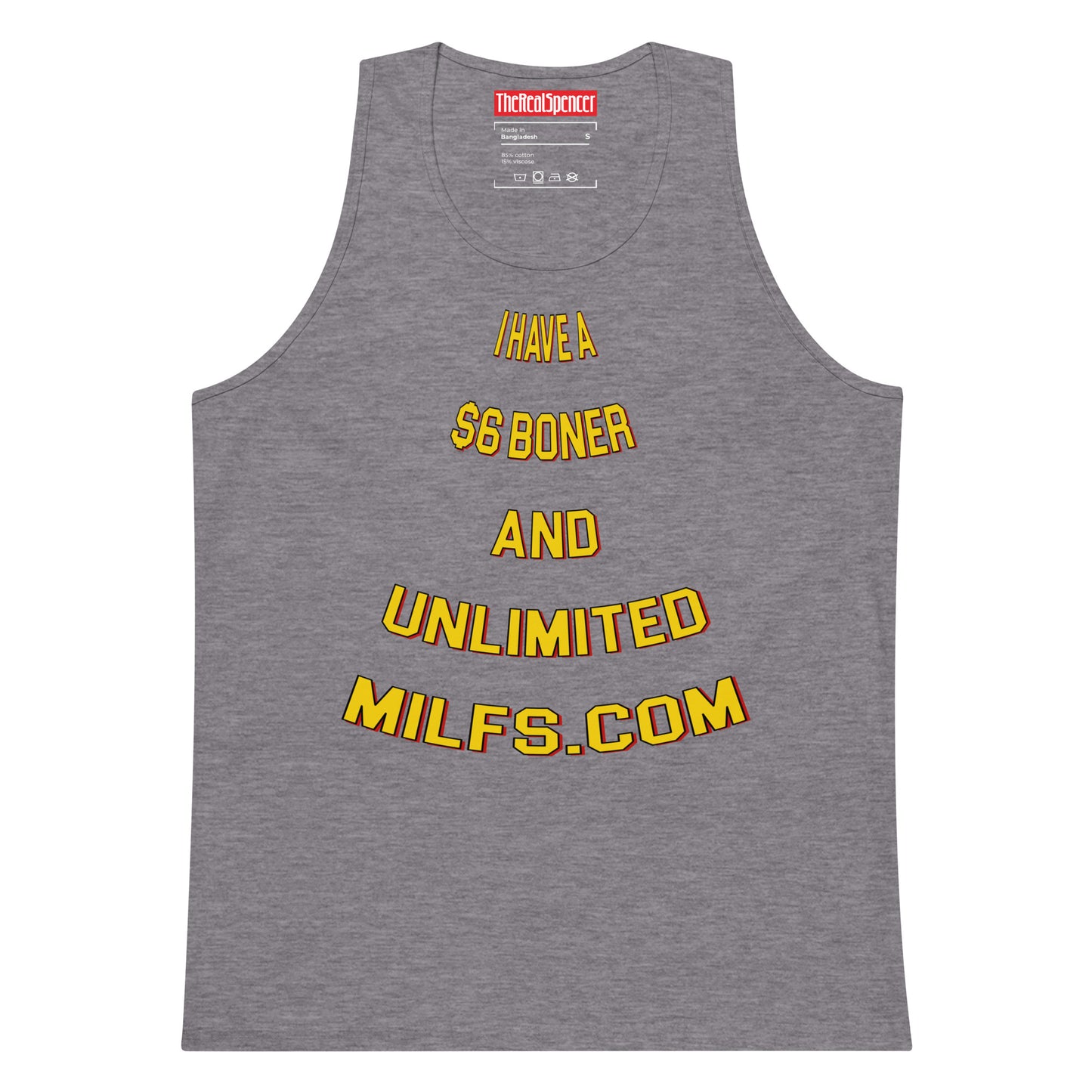 I Have A $6 Boner Tank Top