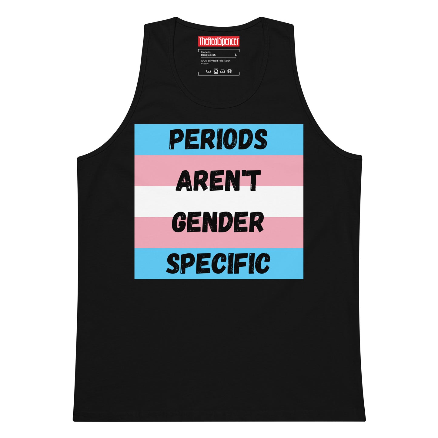 Periods Aren't Gender Specific Tank Top