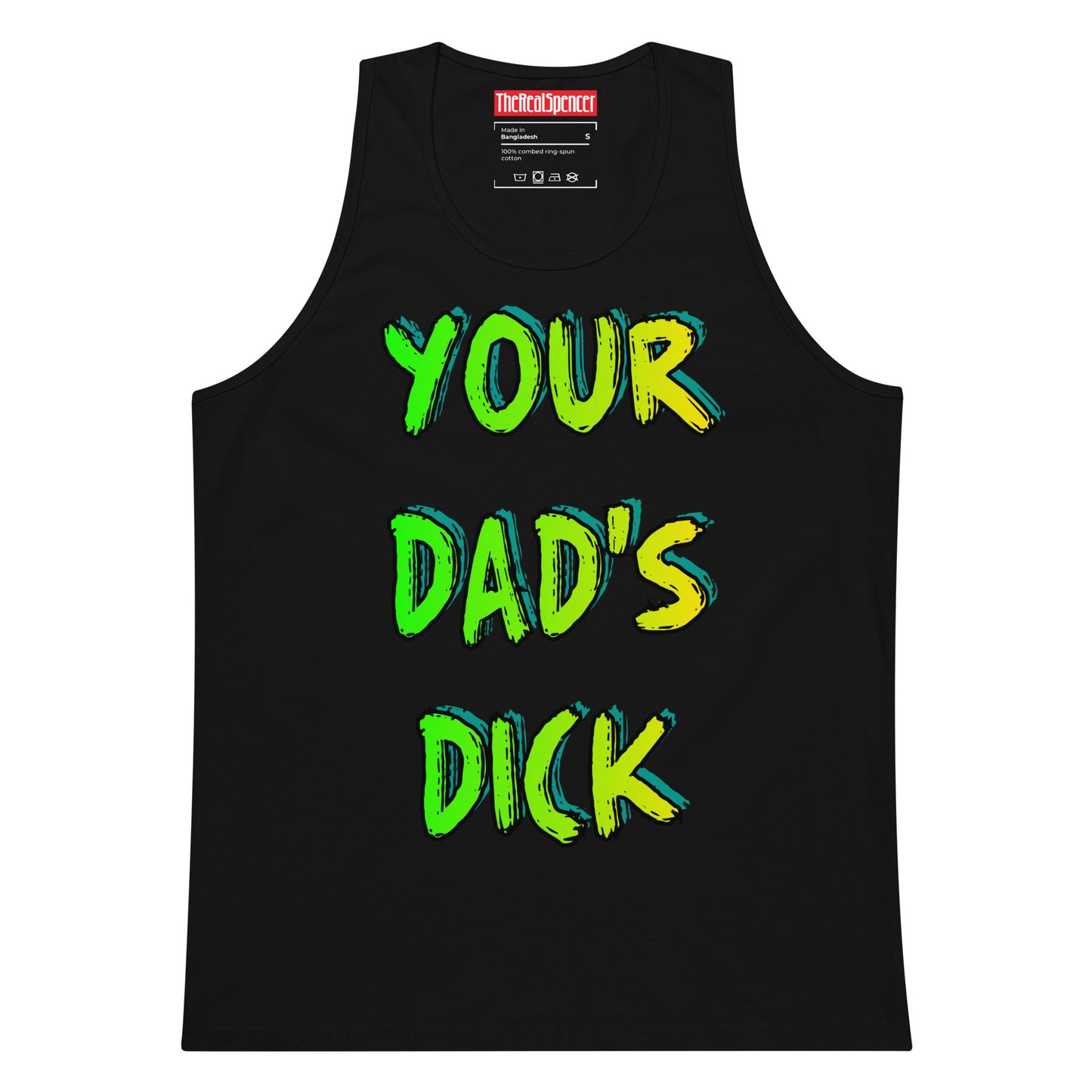 Your Dad's Dick Tank Top