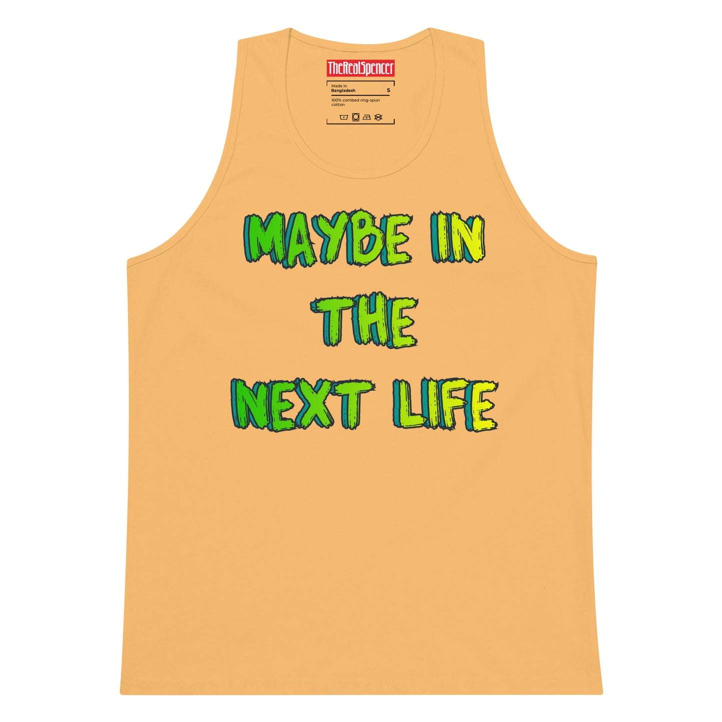 Maybe In The Next Life Tank Top