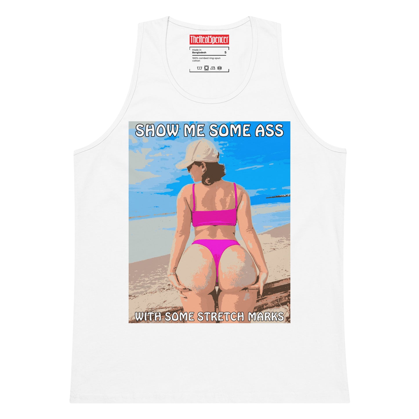 Show Me Some Ass Tank Top
