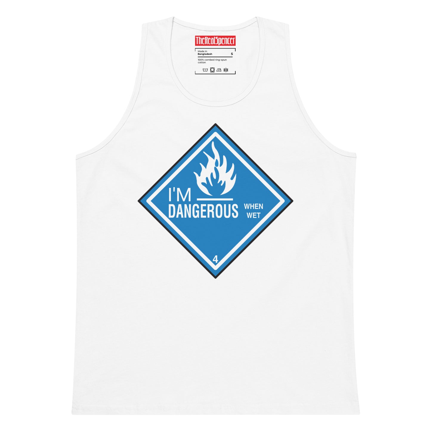Dangerous When Wet Tank Top