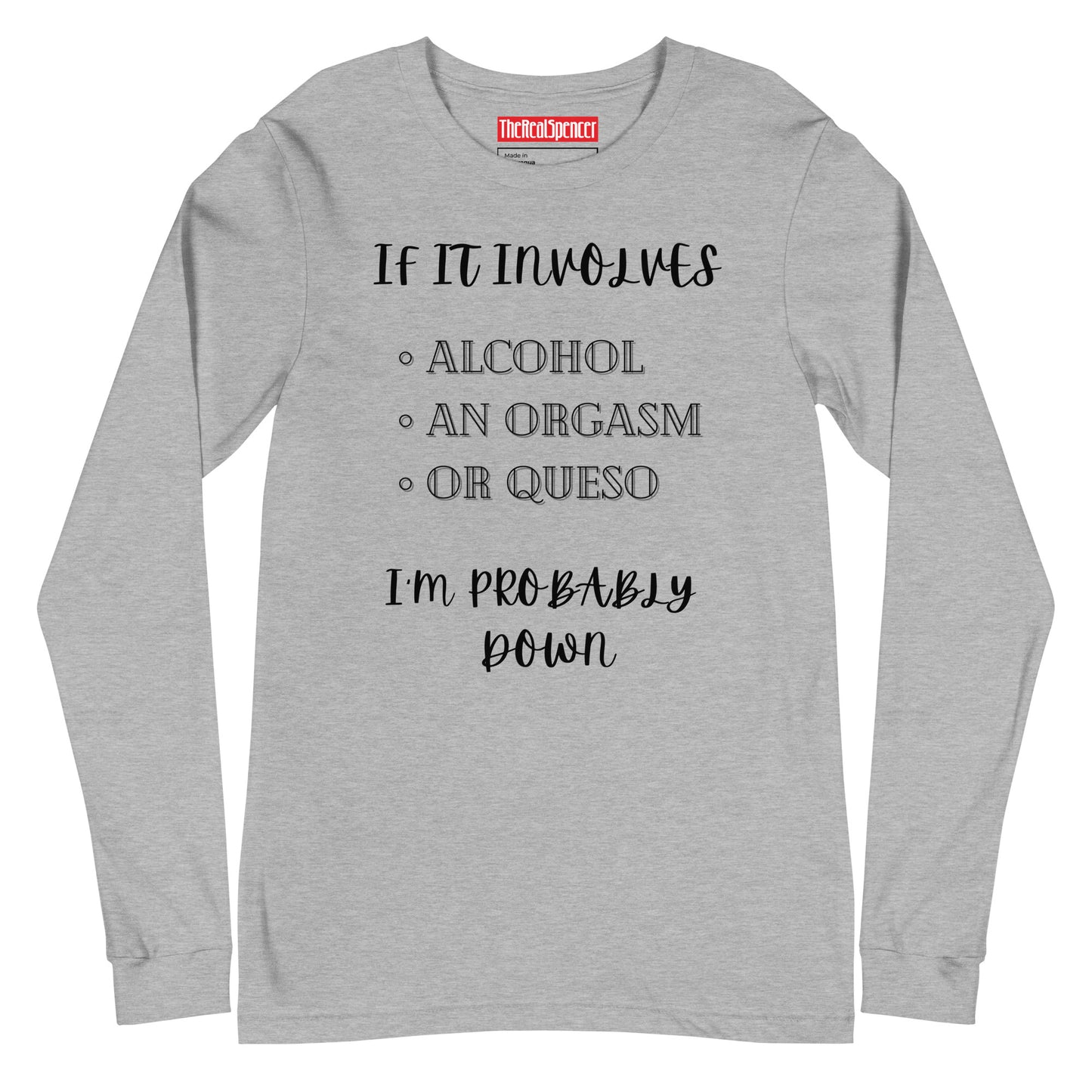 If It Involves Long Sleeve Tee