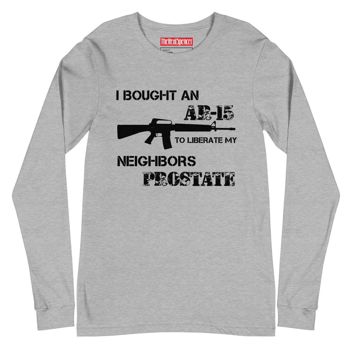 Liberate My Neighbors Prostate Long Sleeve Tee