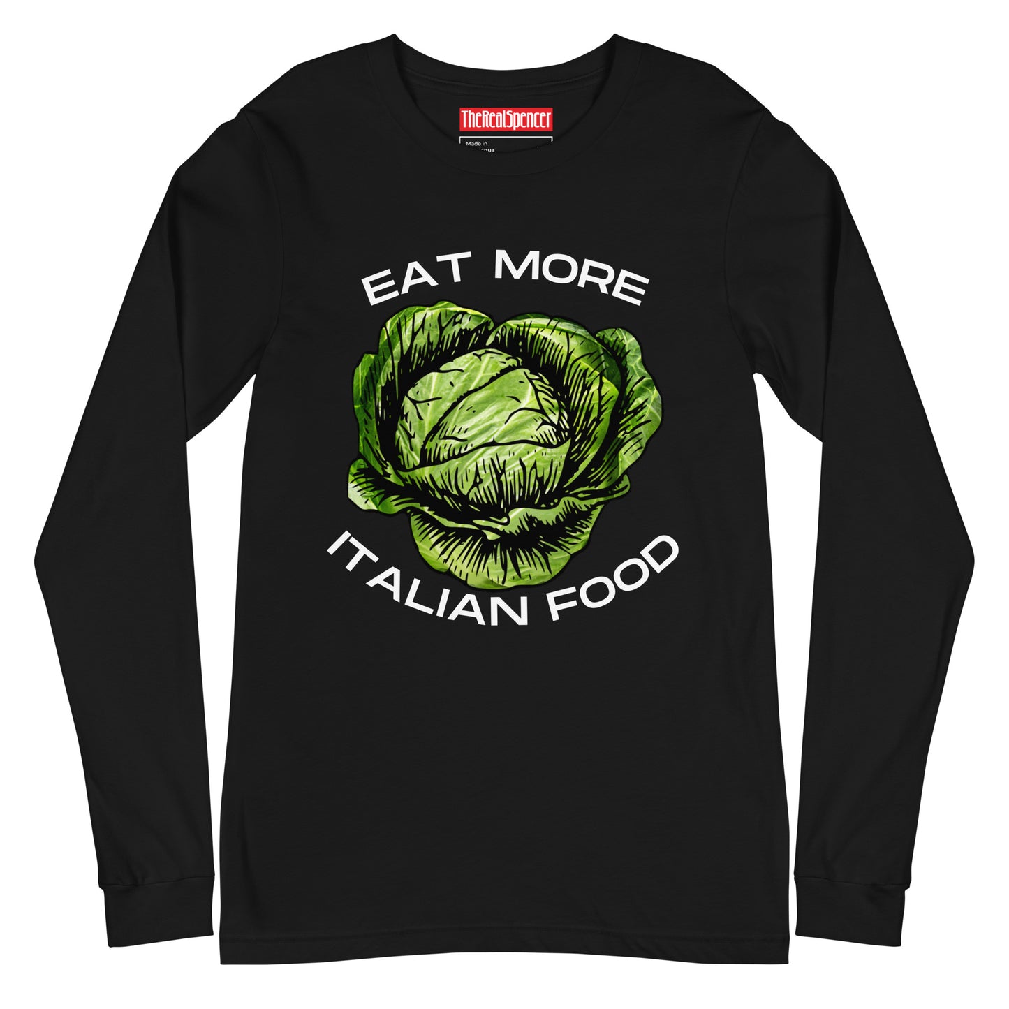 Eat More Italian Food Long Sleeve Tee