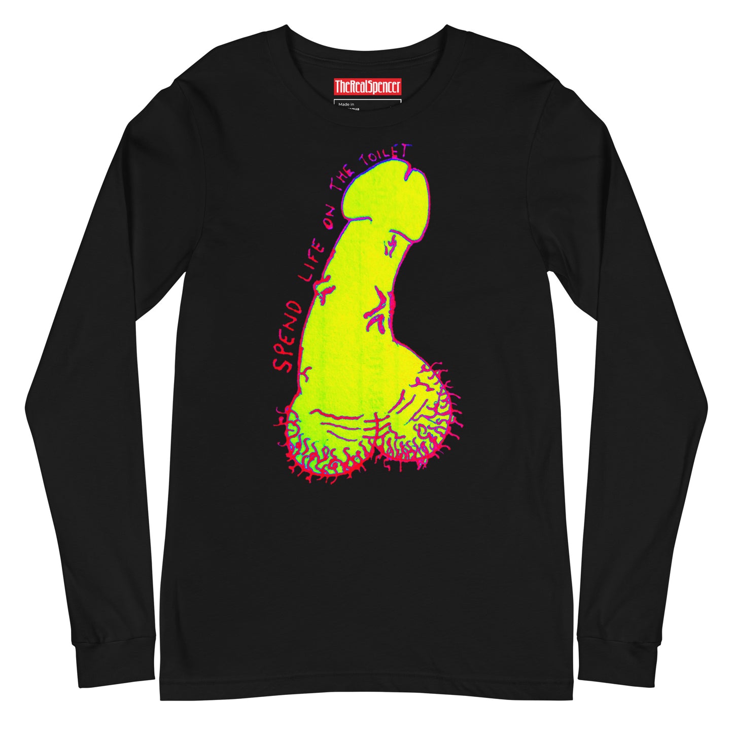 Spend Life On The Toilet Long Sleeve Tee