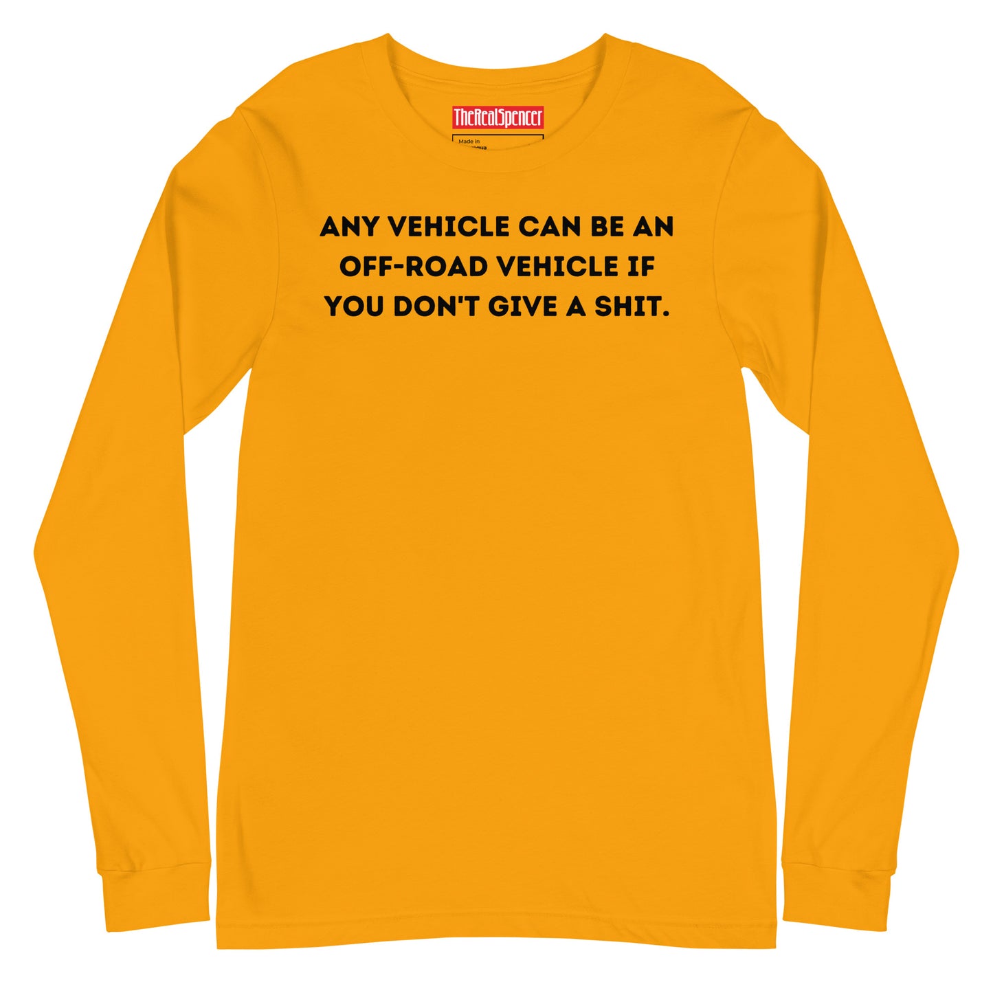 Any Vehicle Long Sleeve Tee