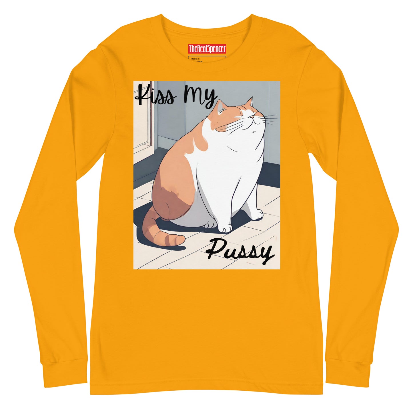 Kiss My Pussy Long Sleeve Tee