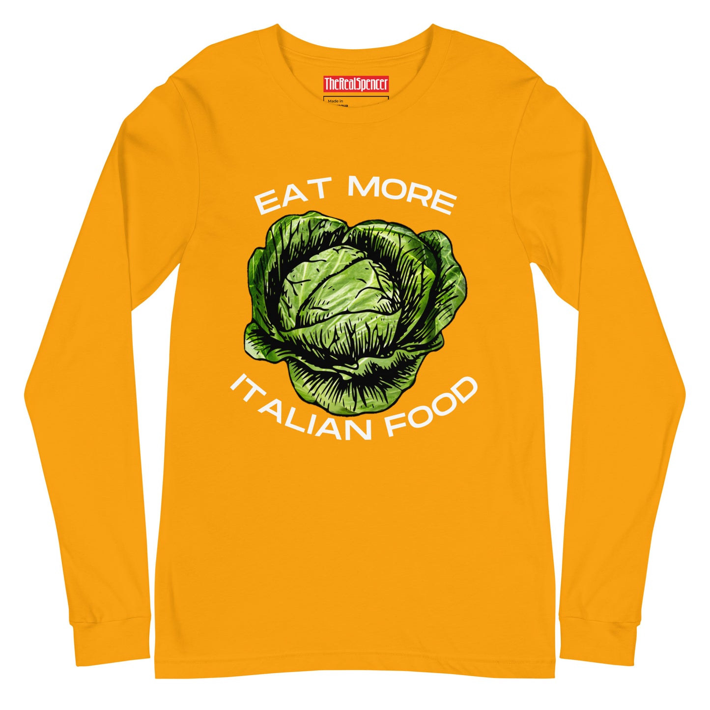 Eat More Italian Food Long Sleeve Tee
