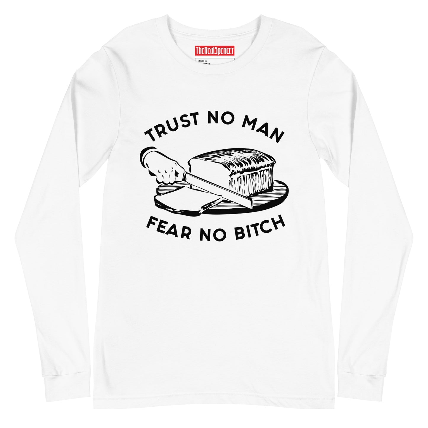 Trust No Man Long Sleeve Tee