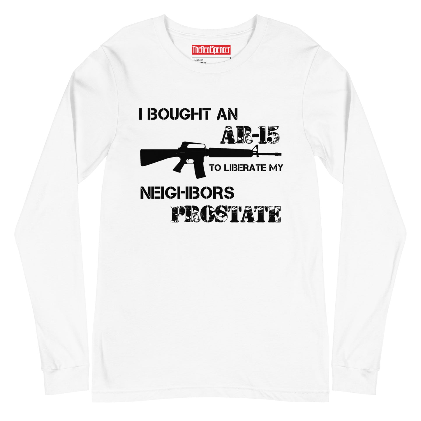 Liberate My Neighbors Prostate Long Sleeve Tee