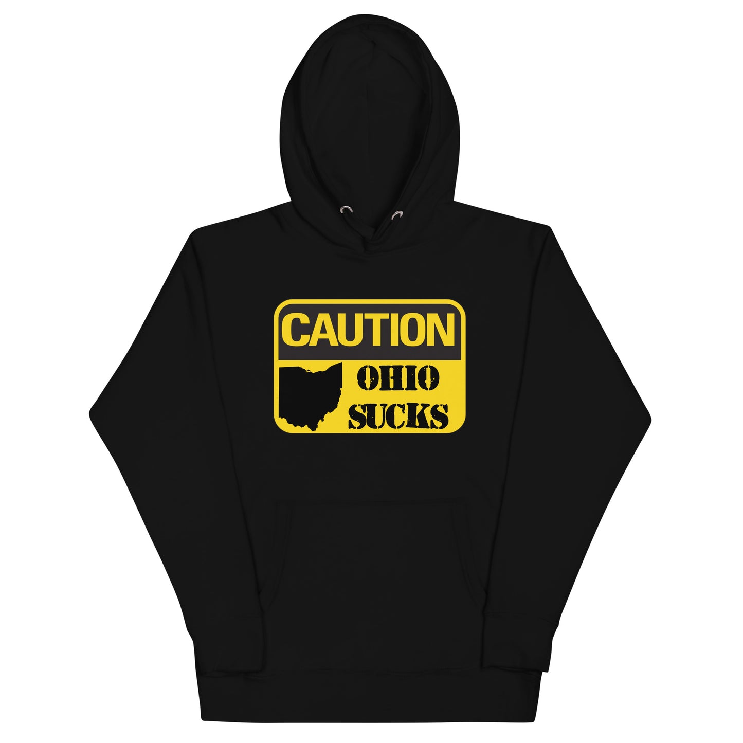 Caution Ohio Sucks Hoodie