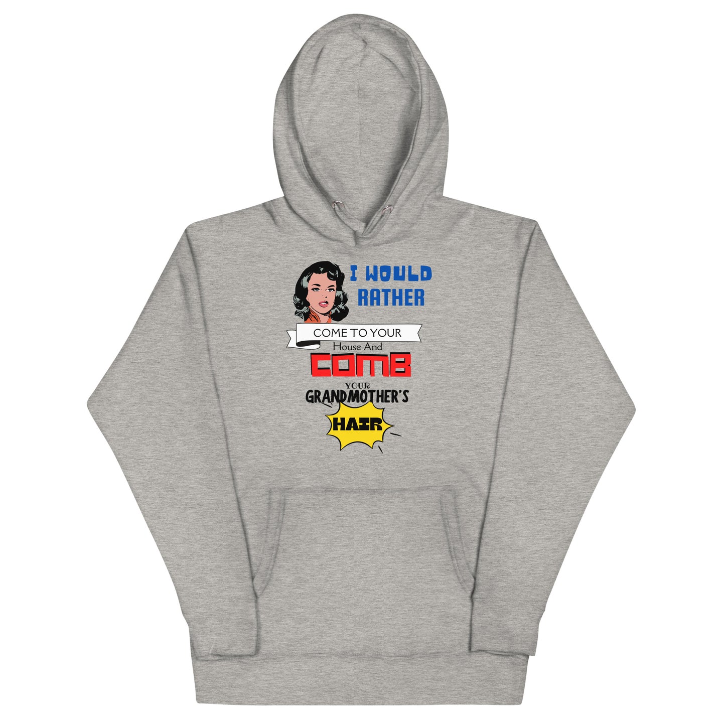 I Would Rather Hoodie
