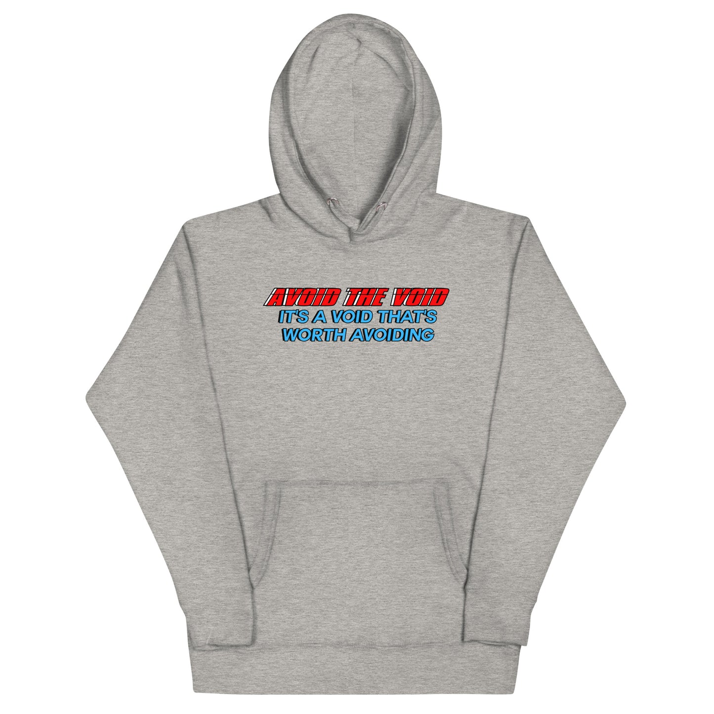 Avoid the Void Hoodie