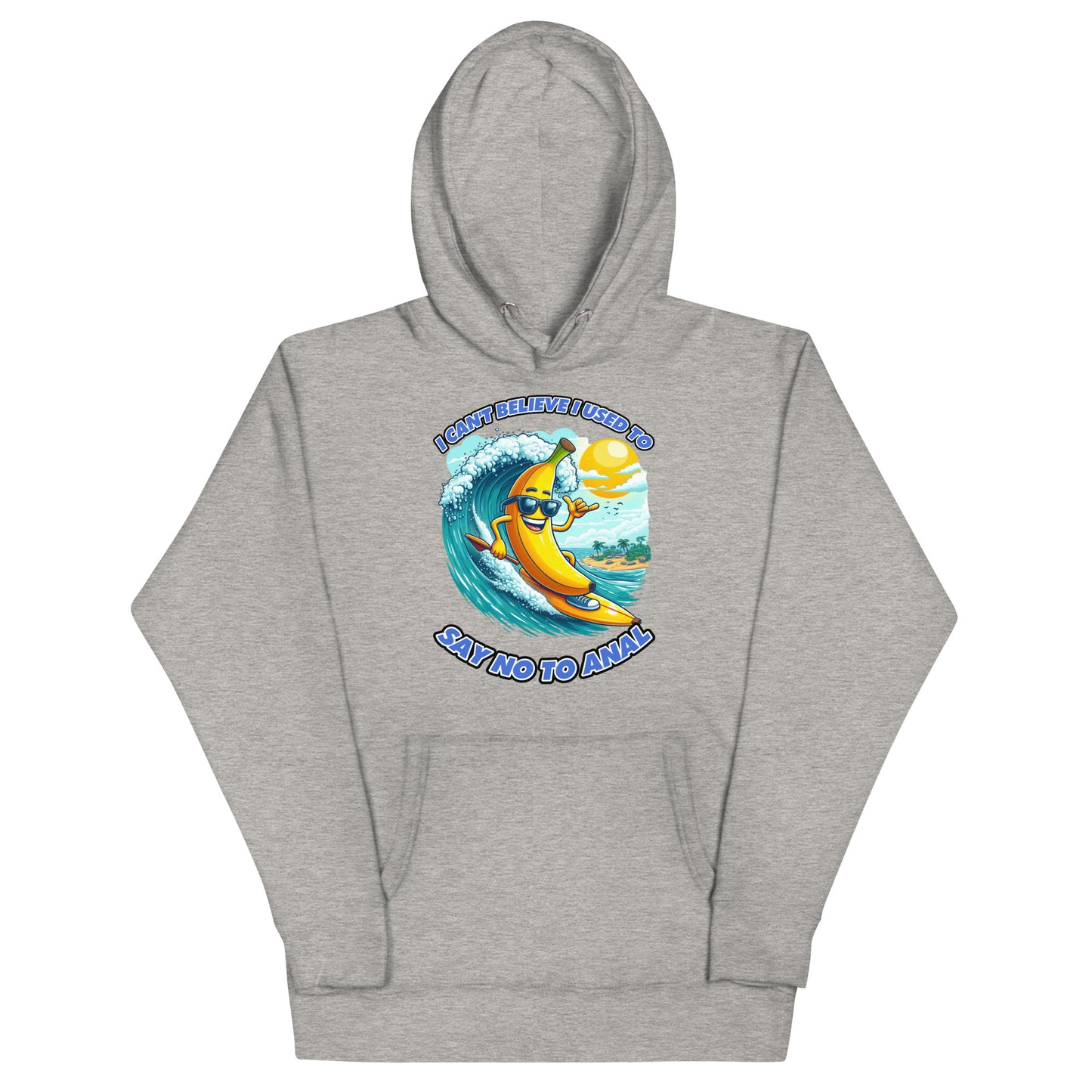 Say No To Anal Hoodie