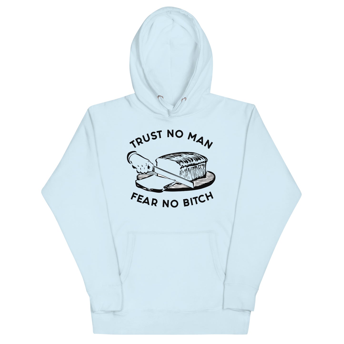 Trust No Man Hoodie