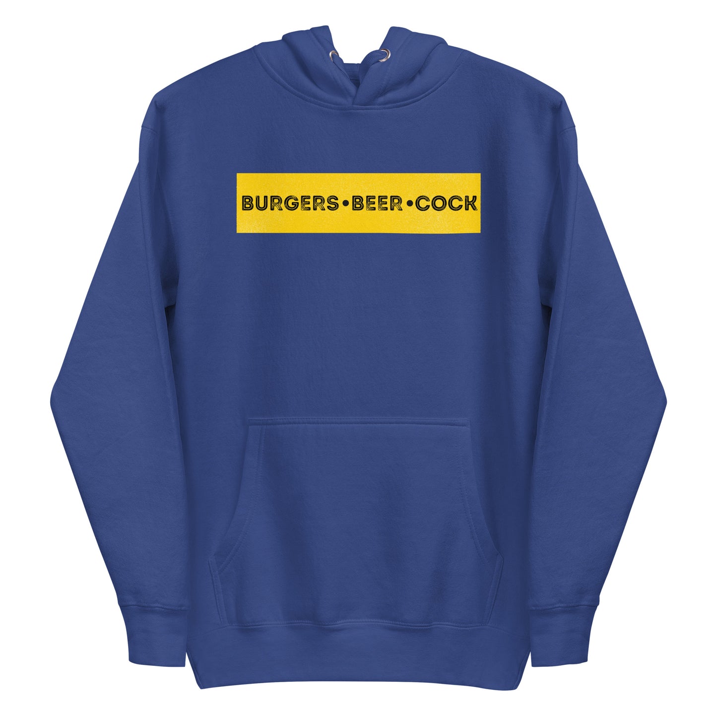 Burgers, Beer, Cock Hoodie