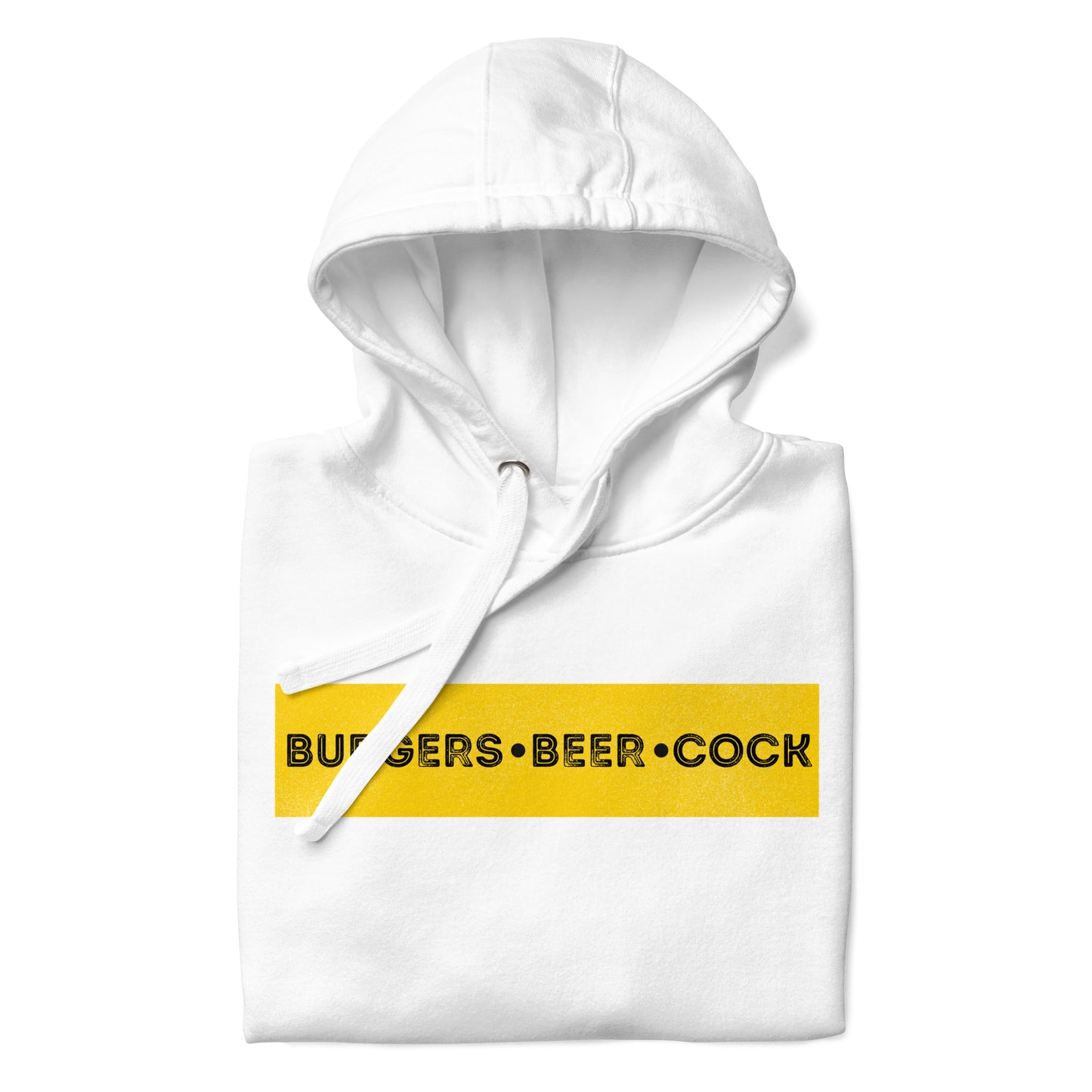 Burgers, Beer, Cock Hoodie