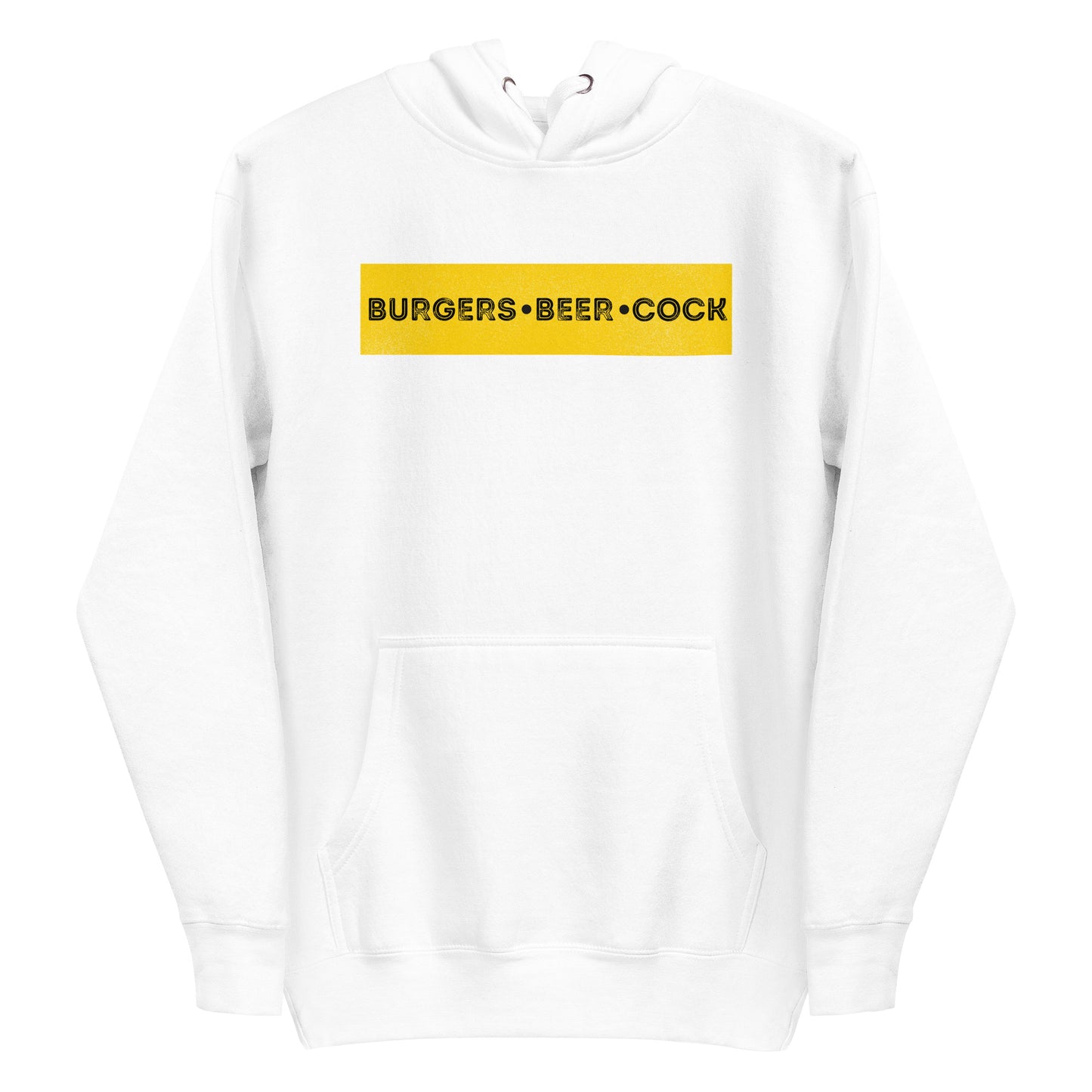 Burgers, Beer, Cock Hoodie