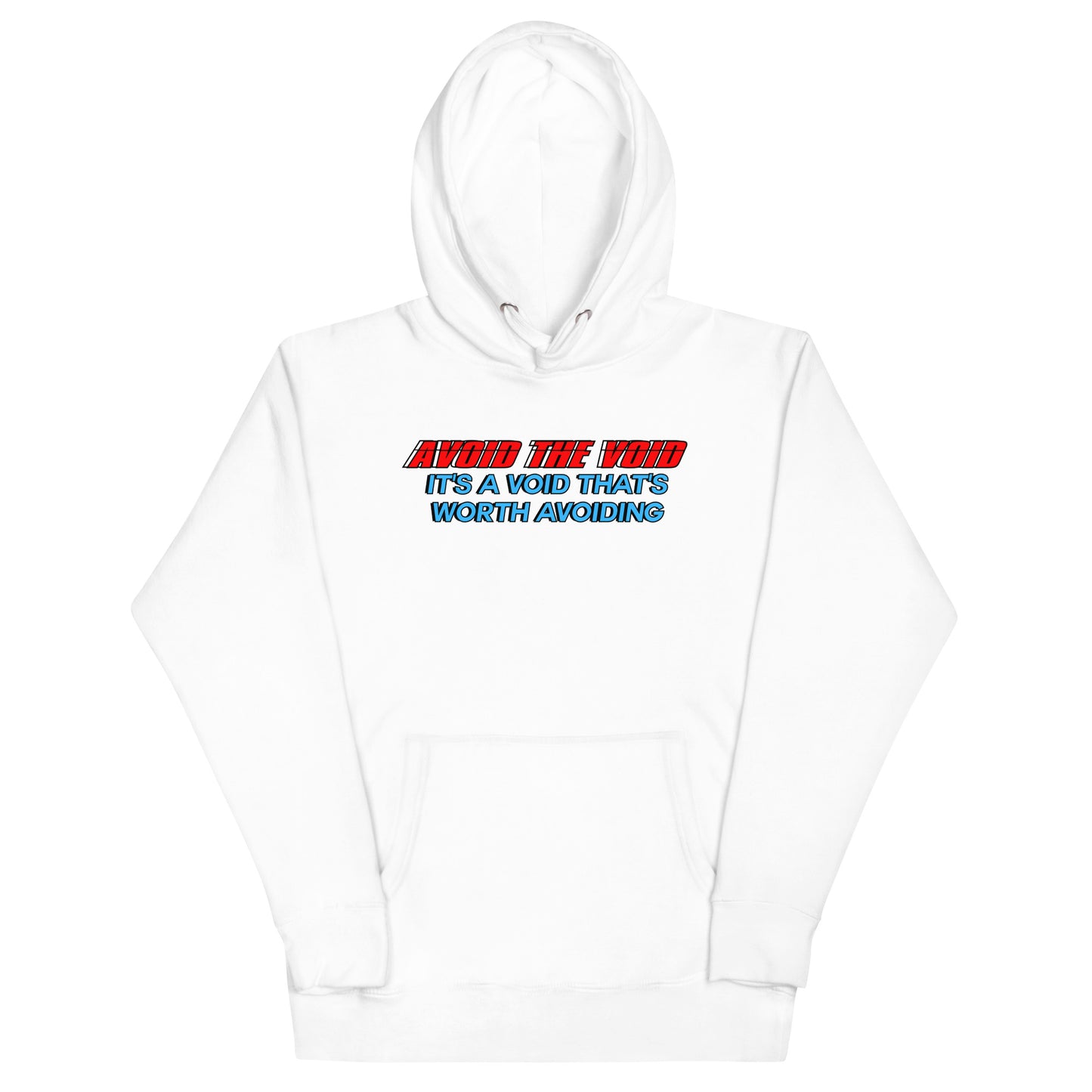 Avoid the Void Hoodie
