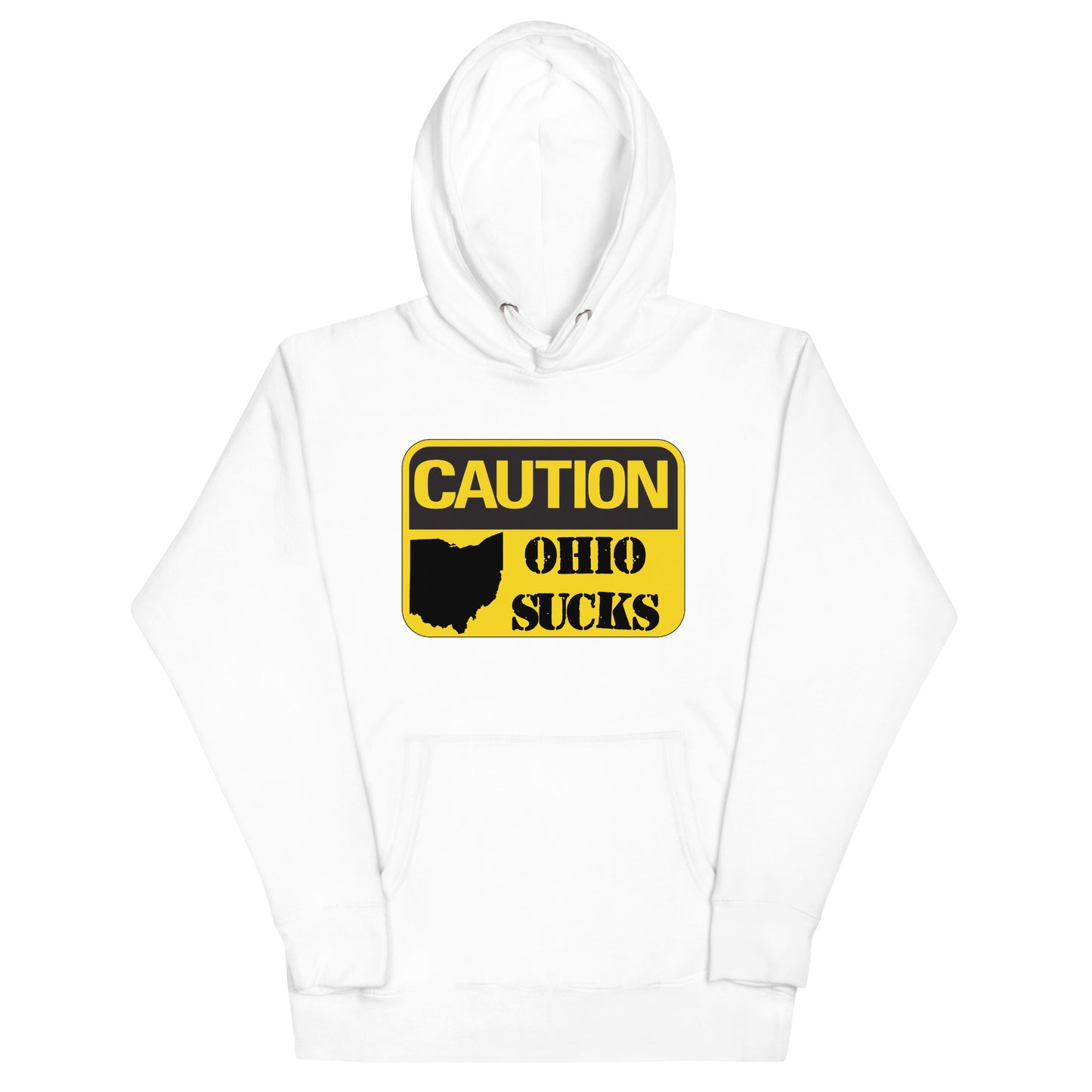 Caution Ohio Sucks Hoodie