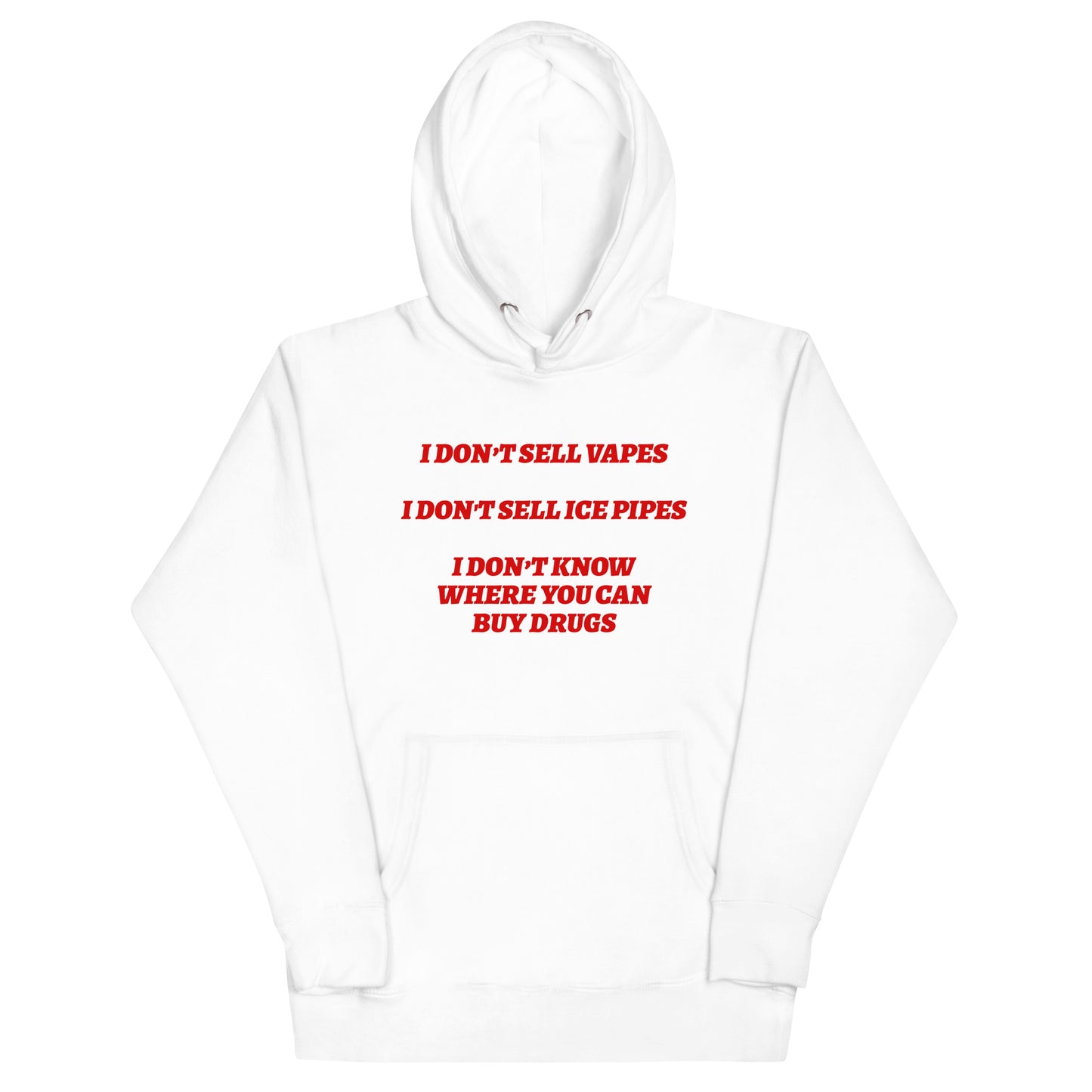 I Don't Sell Vapes Hoodie