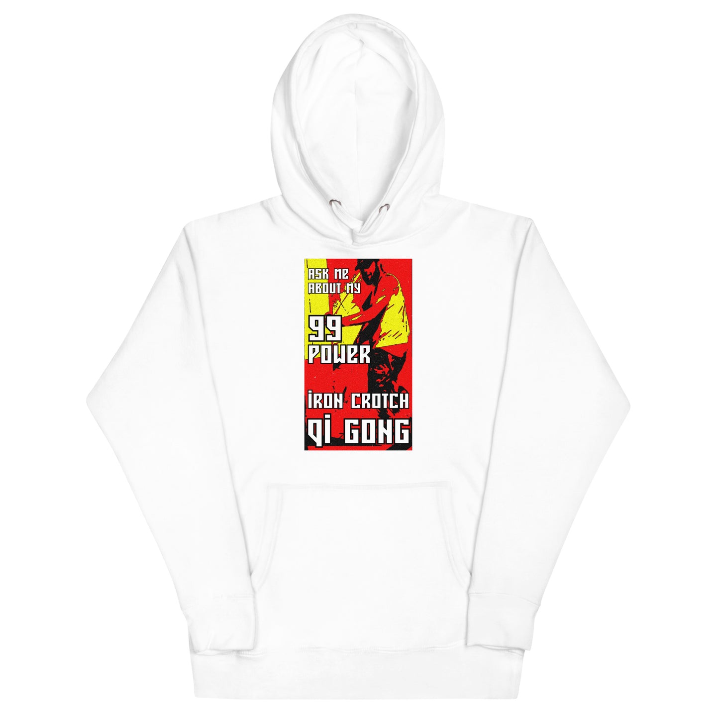 Ask Me About My 99 Power Hoodie