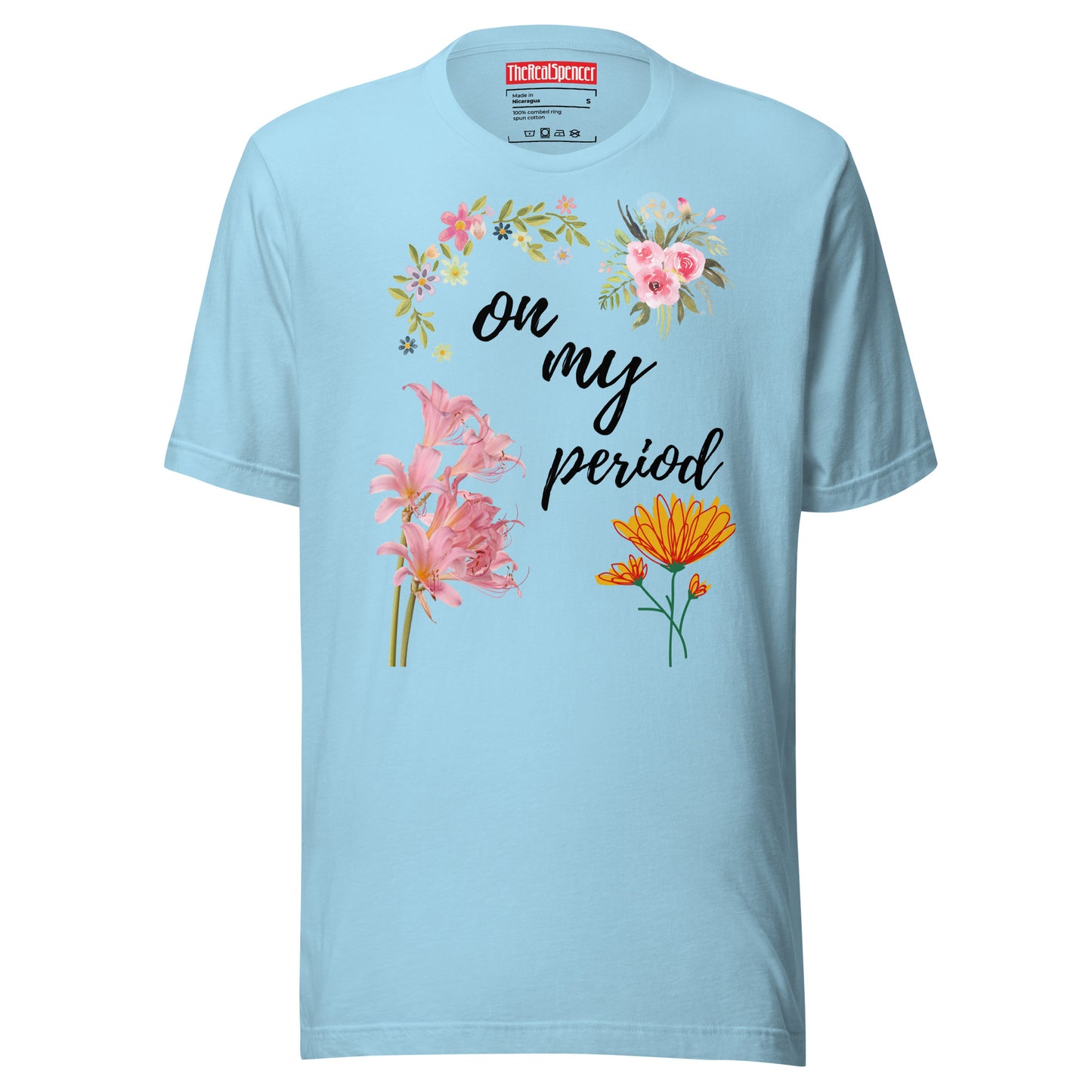 On My Period T-Shirt