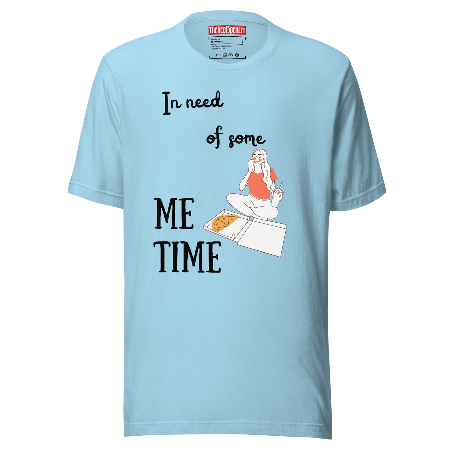 In Need of Some Me Time T-Shirt