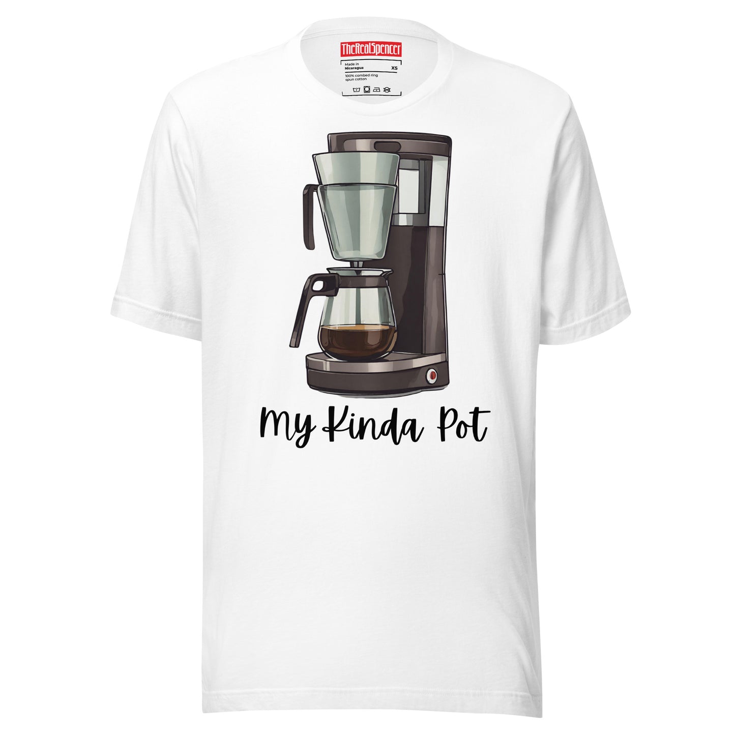 My Kinda Pot T-Shirt