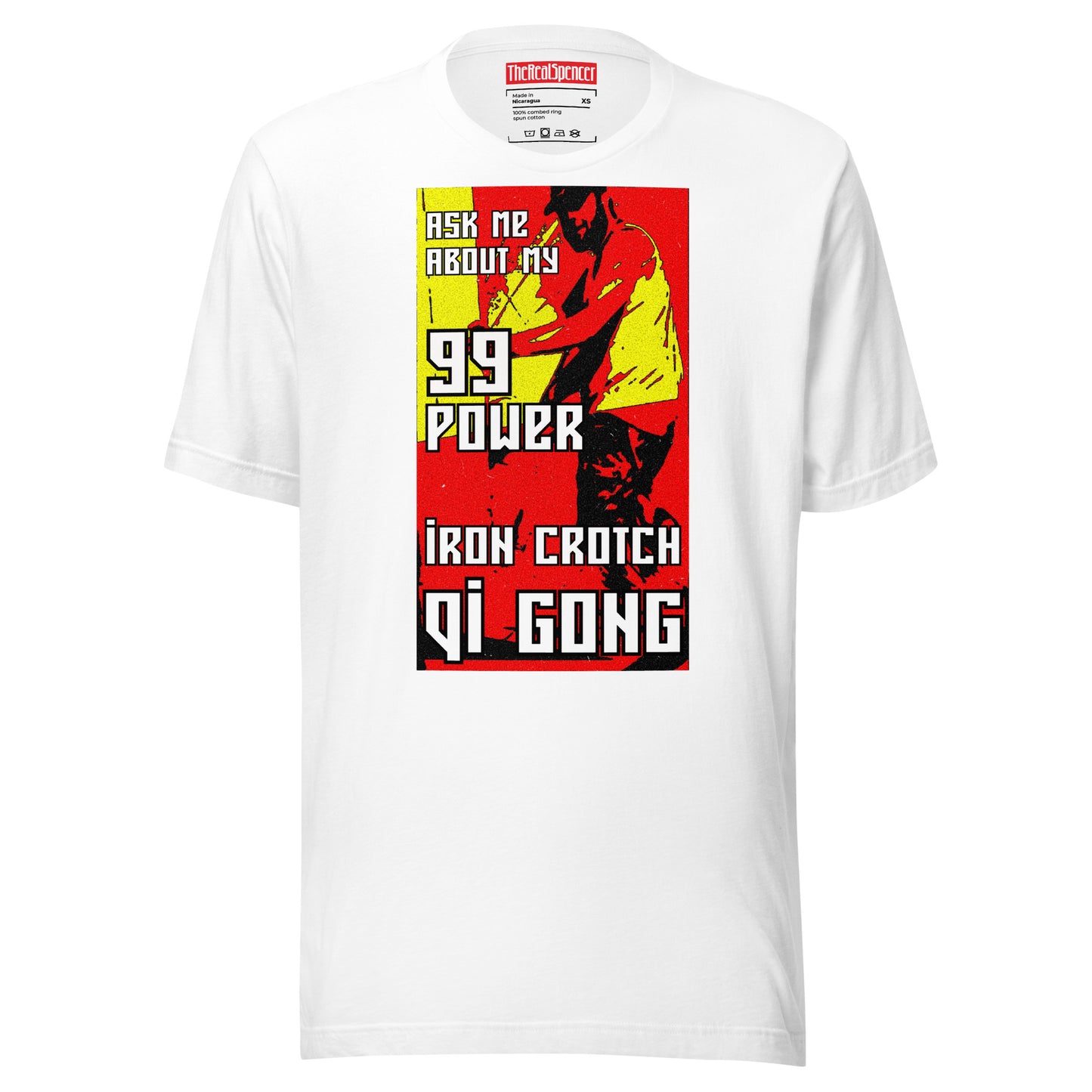 Ask Me About My 99 Power T-Shirt