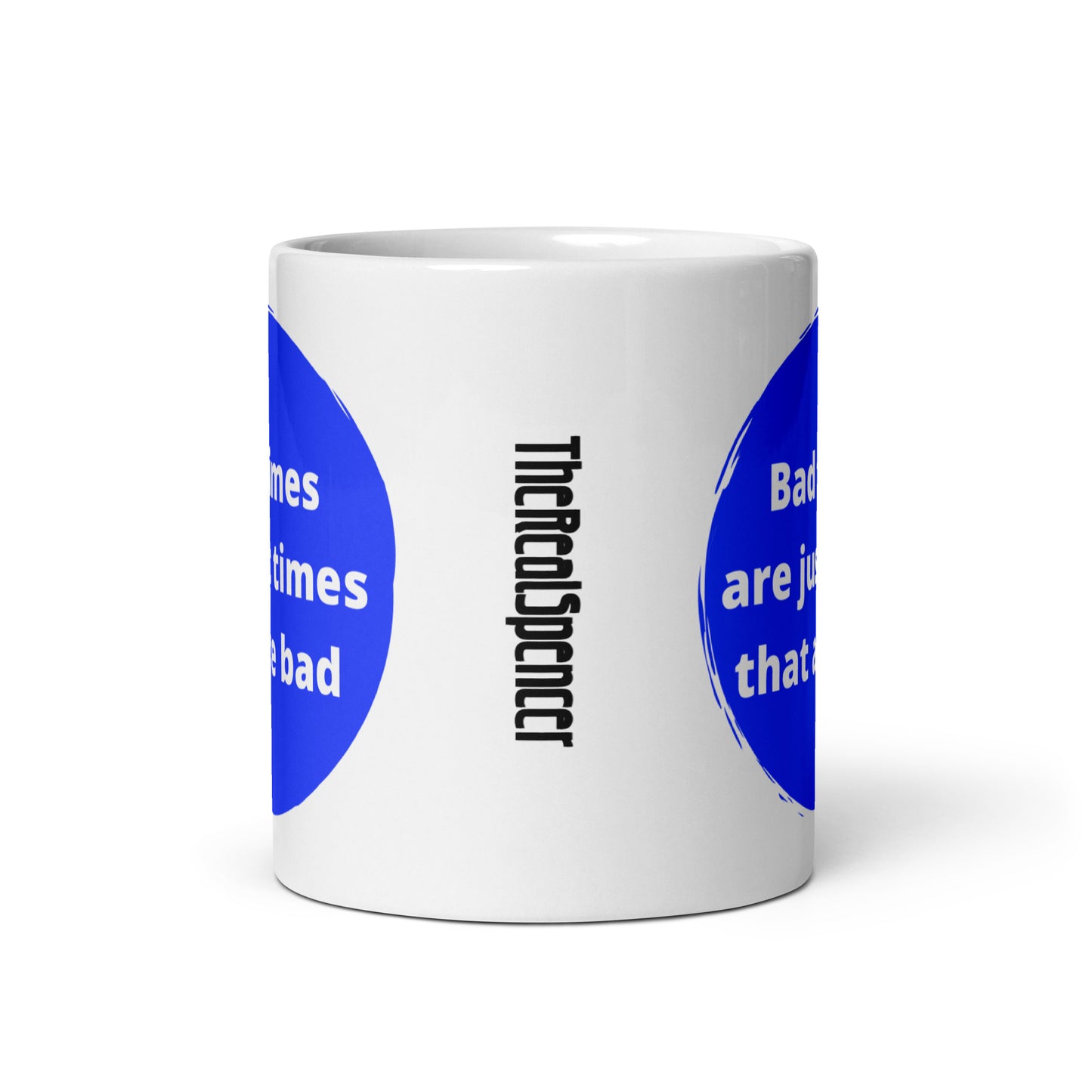 Bad Times Mug