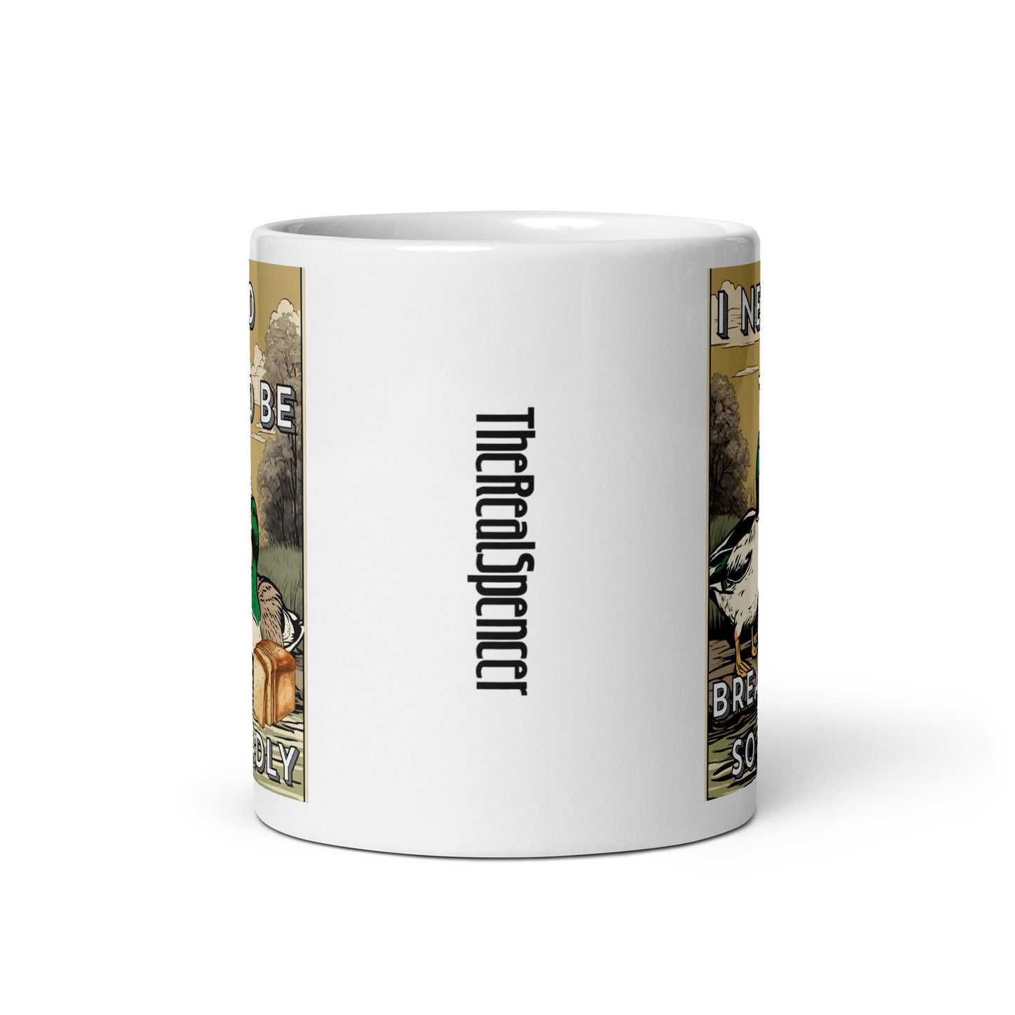 I Need To Be Bread Mug