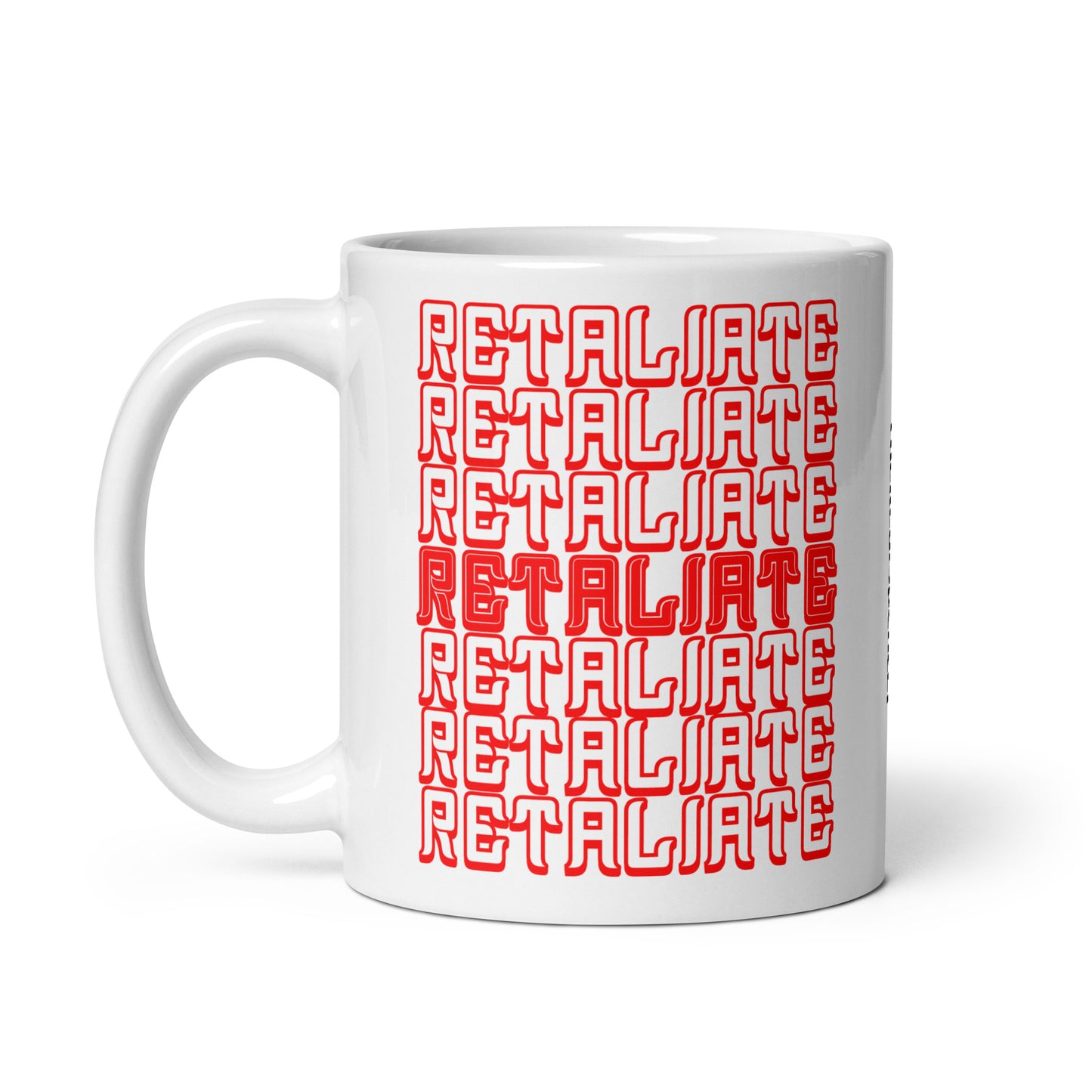 Retaliate Mug