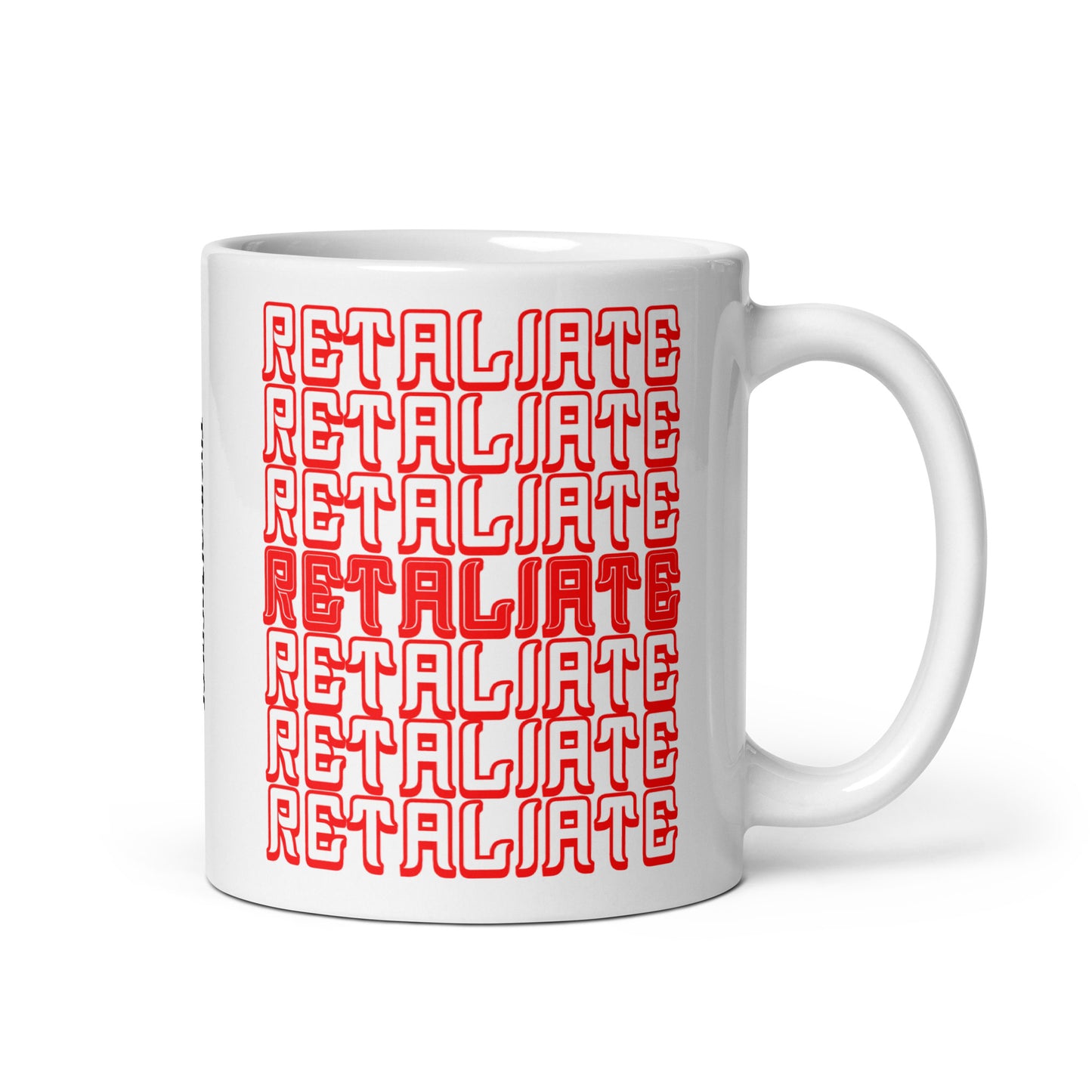 Retaliate Mug