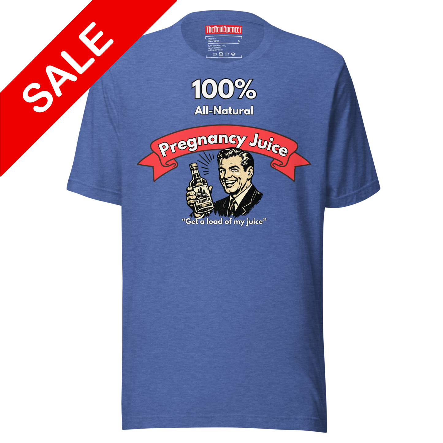 100% Pregnancy Juice T-Shirt