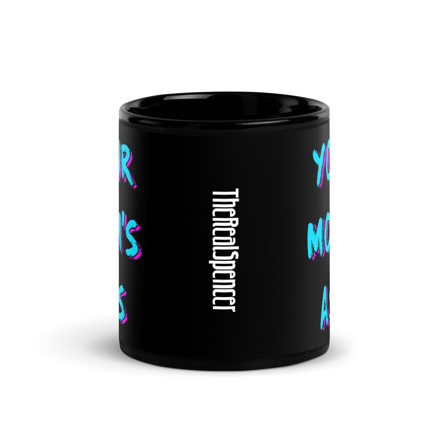 Your Mom's Ass Mug