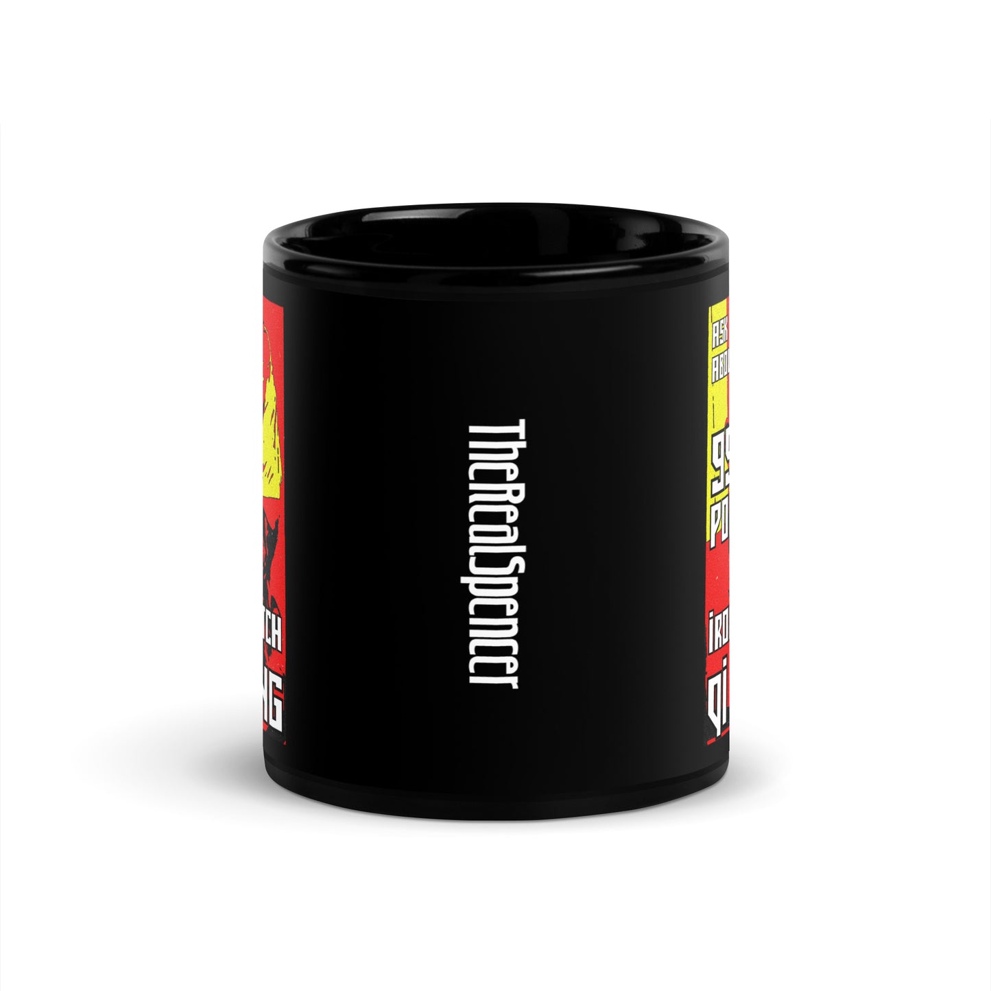 Ask Me About My 99 Power Mug