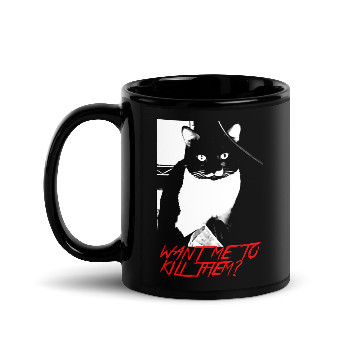 Want Me To Kill Them Mug