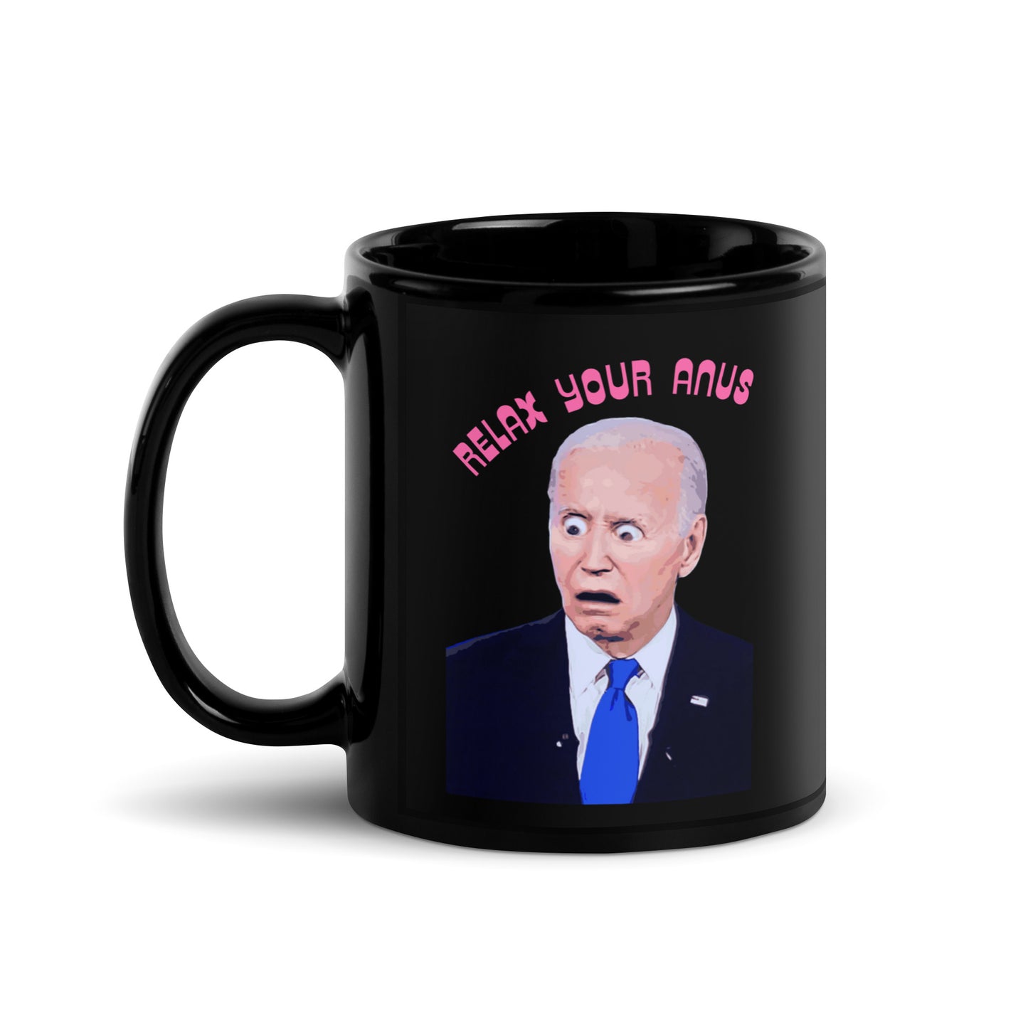 Relax Your Anus Mug