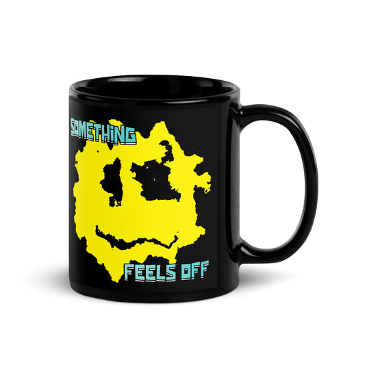 Something Feels Off Mug