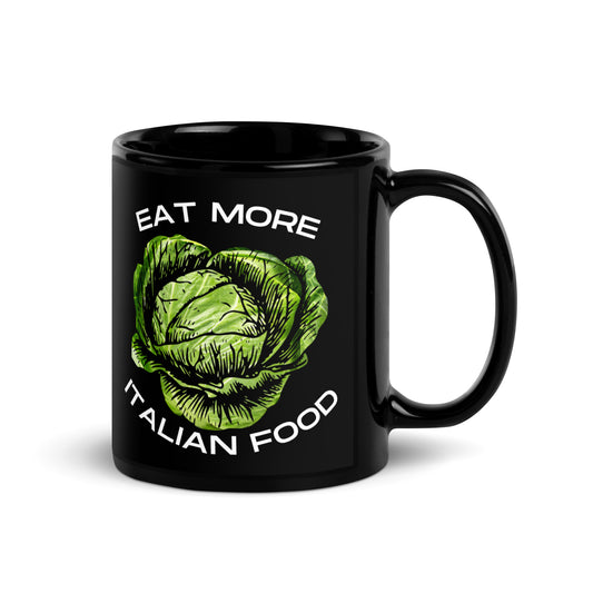 Eat More Italian Food Mug