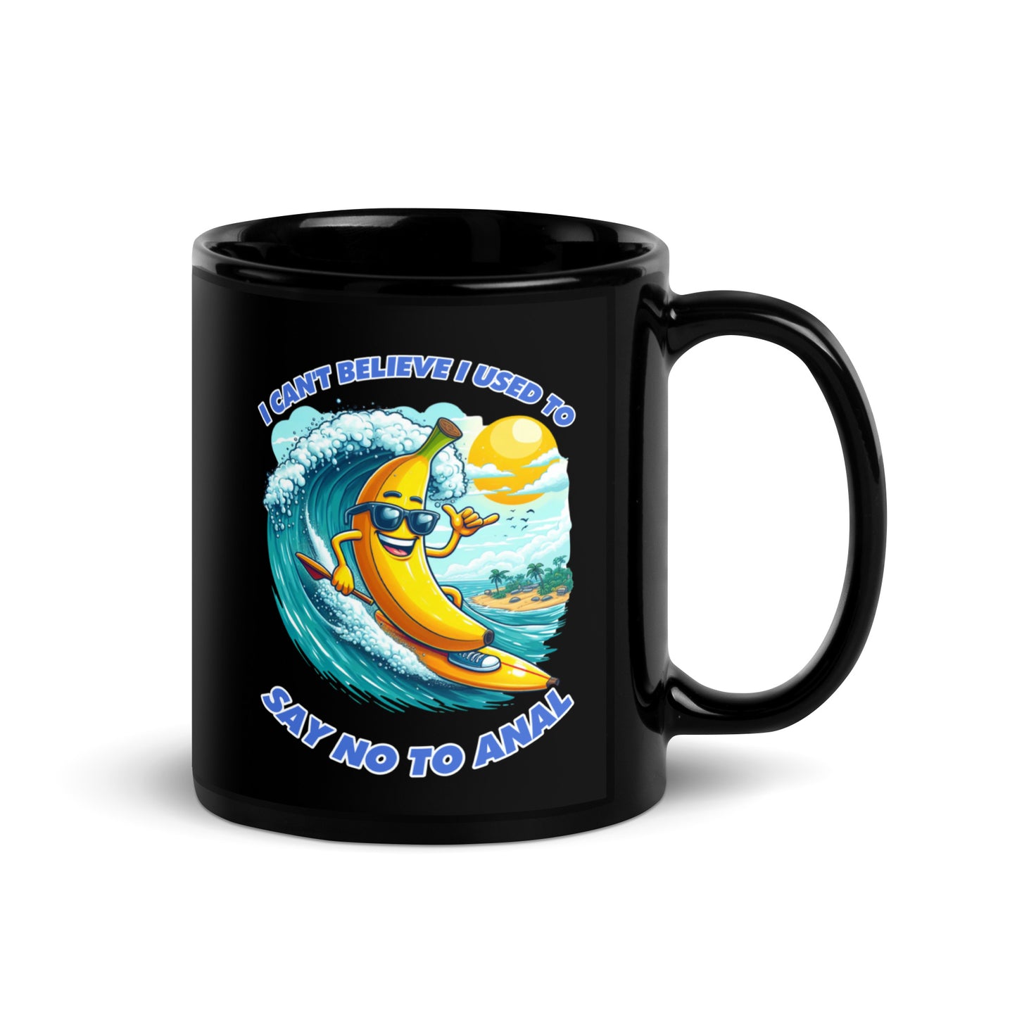 Say No To Anal Mug