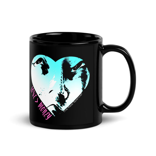 Love Is Greater Than Money Mug