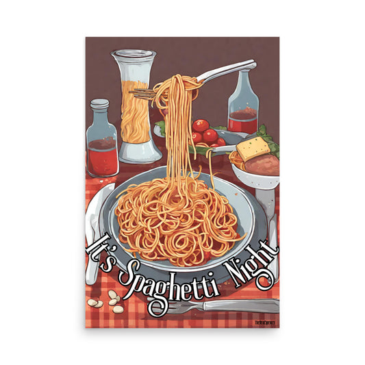It's Spaghetti Night Poster
