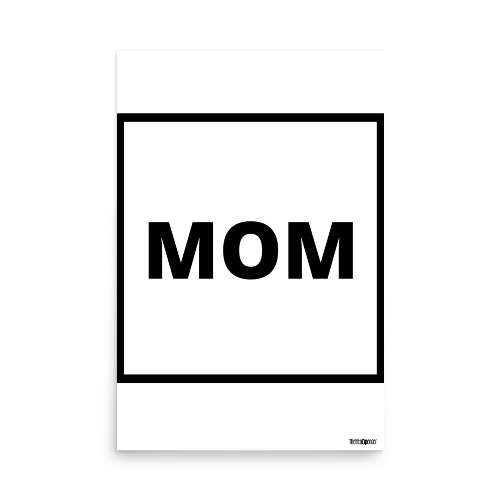 Mom Poster
